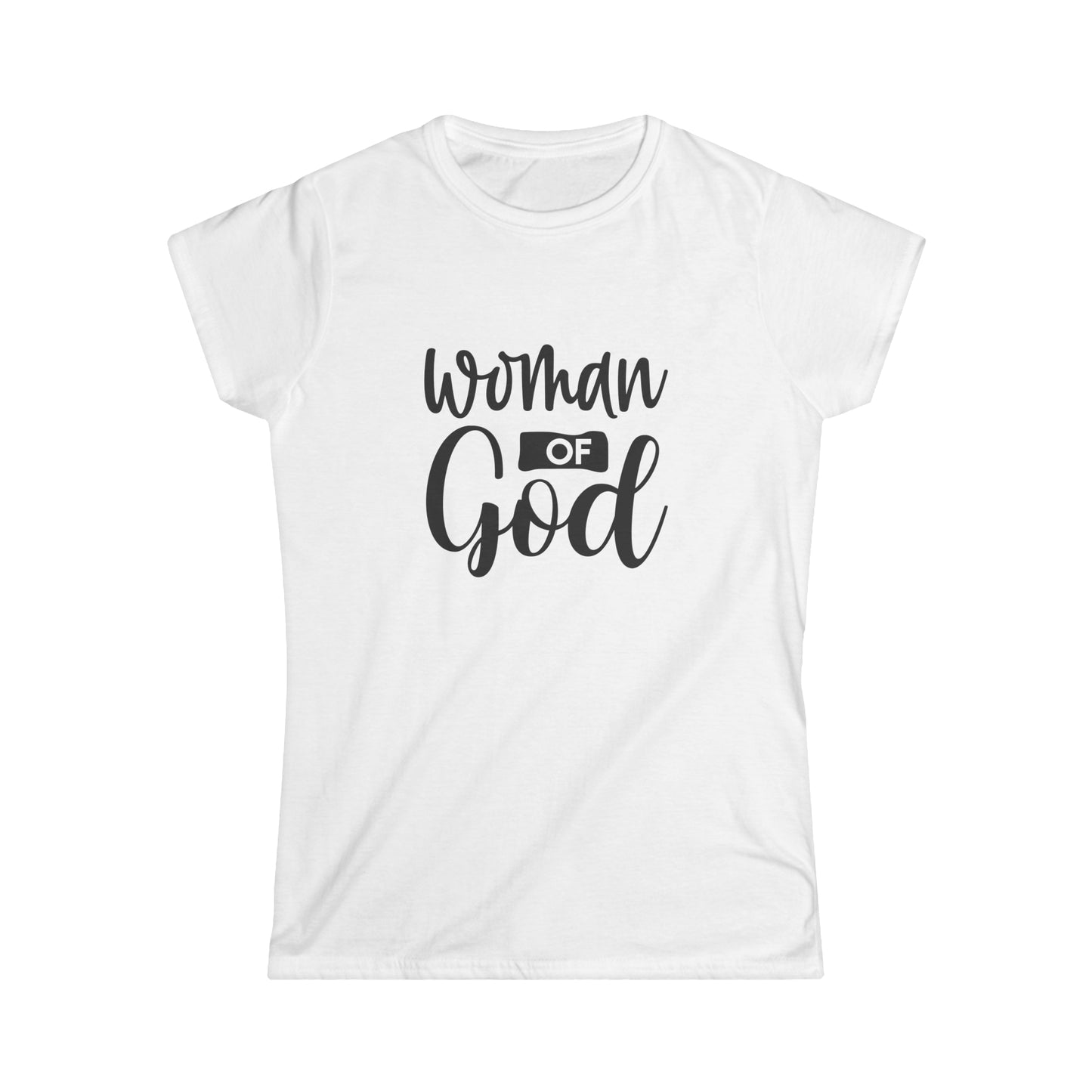 Woman of God T shirt