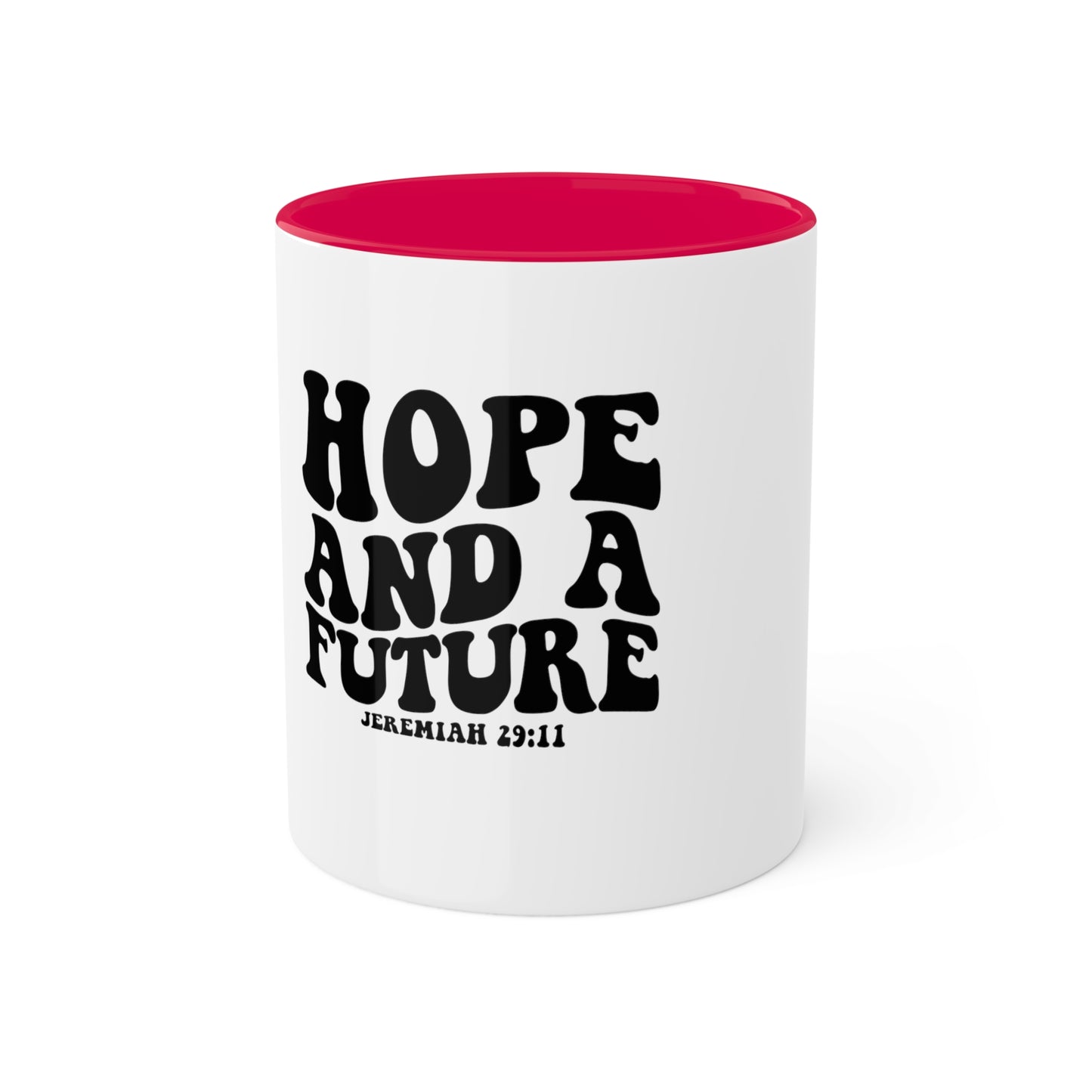 Hope and a future mug