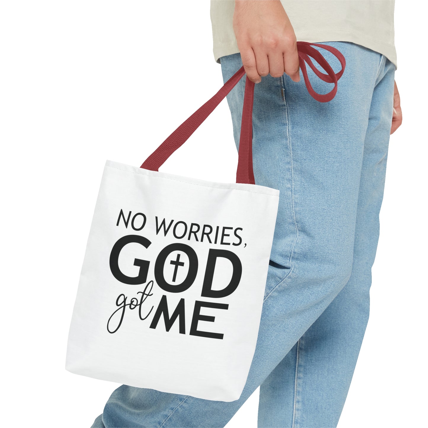 No worries God got me Tote Bag