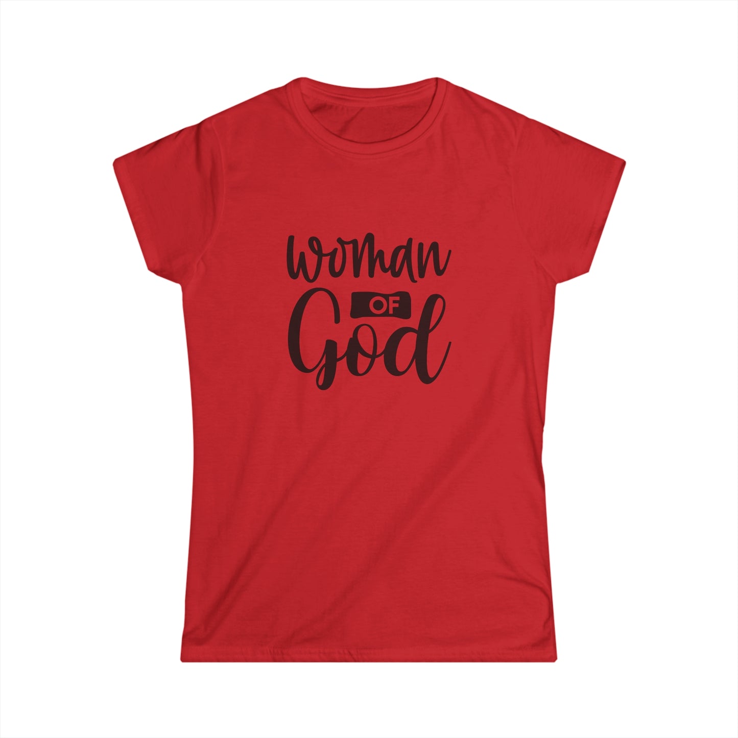 Woman of God T shirt