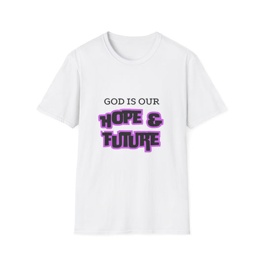 God is our hope and future T-Shirt